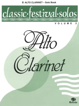 Classic Festival Solos (E-flat Alto Clarinet), Volume 2 Solo Book Sheet music