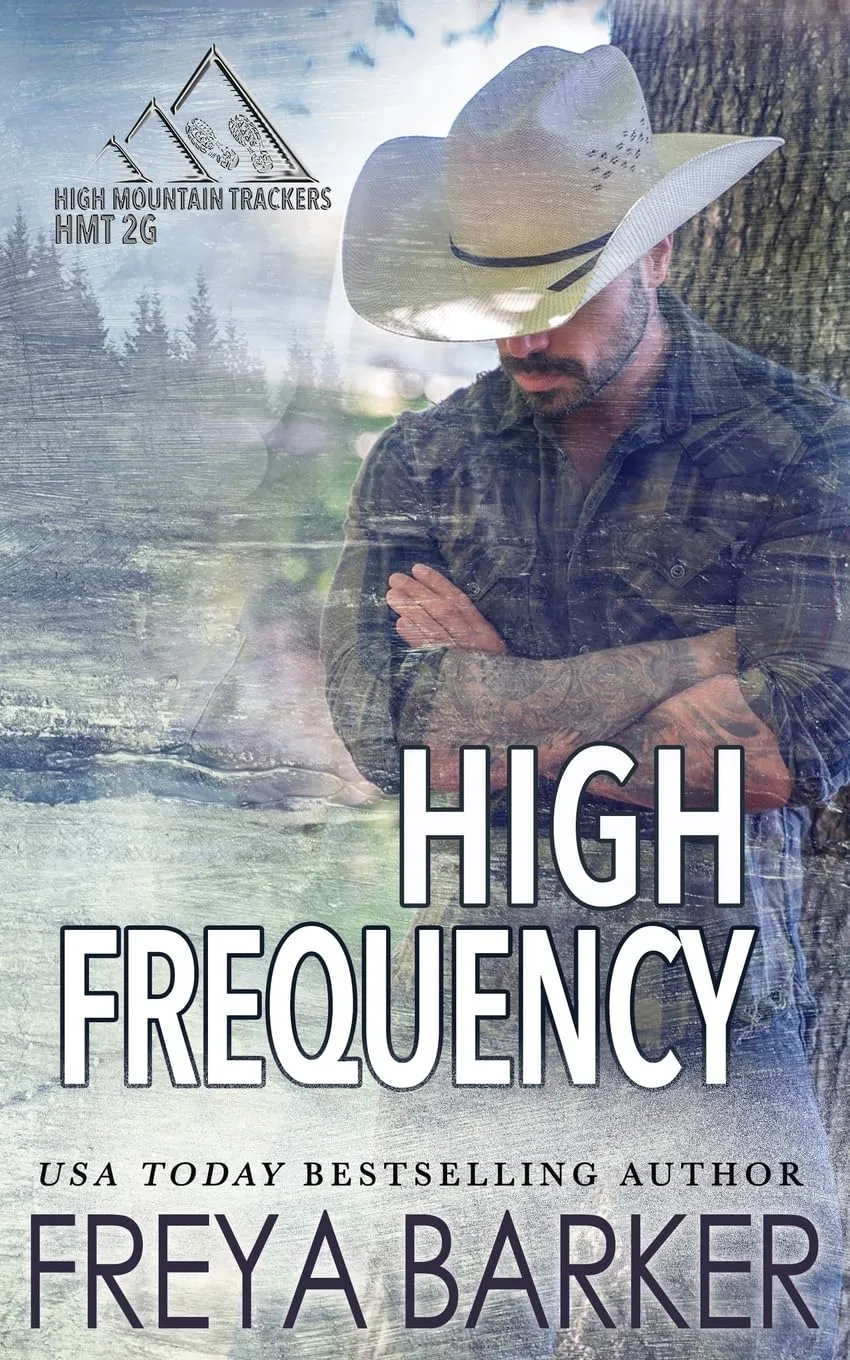 High Frequency (High Mountain Trackers 2g) Paperback  August 5, 2024